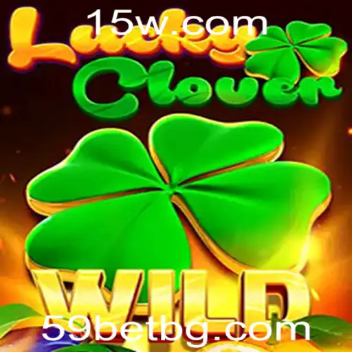 Descubra o Empolgante Mundo do Jogo LuckyClover e Suas Regras com 59bet