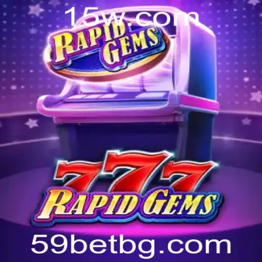 Descubra o Mundo Empolgante de RapidGems777